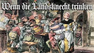 Wenn die Landsknecht trinken Landsknecht songEnglish translation [upl. by Attolrac620]