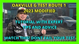 OAKVILLE G TEST ROUTE 1 2023 MODIFIED NEVER FAIL YOUR DRIVING TESTquot EXPERT ADVICE AND TUTORIAL [upl. by Zebaj]