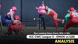 ICC CWC League 2 Round 8 Match 1  Oman vs UAE Match Analysis  Daily Cricket [upl. by Idnahk]