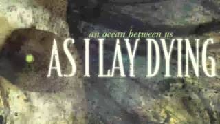 As I Lay Dying 2007 An Ocean Between Us FULL ALBUM [upl. by Tomchay]