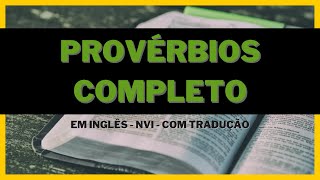 A Bíblia em Áudio  Provérbios Completo em Inglês com tradução [upl. by Morril]