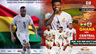 LIVE GHANA VS CENTRAL AFRICA REPUBLIC  WORLD CUP QUALIFIERS 2026 [upl. by Ingeborg]