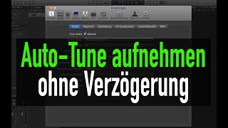 Mit AutoTune aufnehmen ohne Verzögerung abmischenlernende [upl. by Michale399]