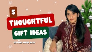 5 Thoughtful Gift Ideas  Gifting Made Easy [upl. by Flann257]