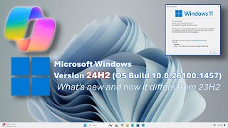 Windows 11 24H2 Whats new and how it differs from 23H2 [upl. by Magnusson]