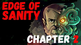 EDGE OF SANITY Full Game Walkthrough  Chapter 2 EdgeOfSanity [upl. by Washington]