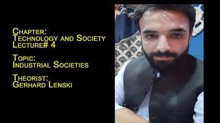 Industrial societies by Gerhard Lenski  Lecture 4  Sociology [upl. by Elladine]