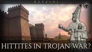 Did Hittites participate in the Trojan War Homeric Keteioi [upl. by Anne-Corinne]