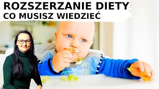 ROZSZERZANIE DIETY NIEMOWLAKA PODSTAWY WAŻNE [upl. by Htebyram]