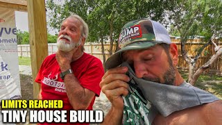 Our Limits Were Reached  DIY Tiny House Build  South Texas Living [upl. by Tolley]