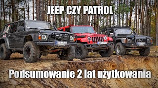 Jeep czy Patrol Podsumowanie 2 lat użytkowania [upl. by Sprung]