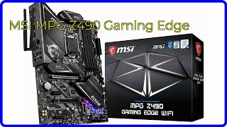 REVIEW 2024 MSI MPG Z490 Gaming Edge ESSENTIAL details [upl. by Sivrahc657]