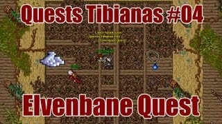 To Blind the Enemy Quest Elvenbane Quest  Quests Tibianas 04 [upl. by Zapot]