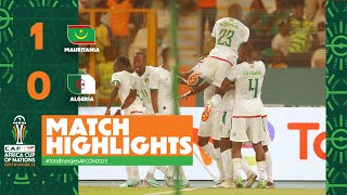 HIGHLIGHTS  Mauritania 🆚 Algeria  ملخص مباراة موريتانيا والجزائر TotalEnergiesAFCON2023  MD3 [upl. by Zales]