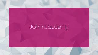 John Lowery  appearance [upl. by Romelda]