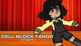 🔪 cell block tango  fnaf gacha meme [upl. by Klinger463]