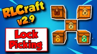 RLCraft 29 Lockpicking Guide 🔓 How To lockpick In RLCraft 29 [upl. by Aicnom]