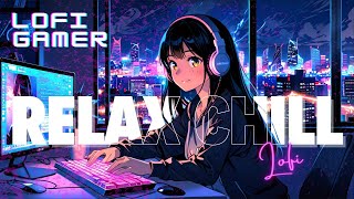 Playlist 03 Lofi Relax and chill [upl. by Enida491]