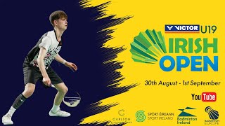 VICTOR U19 Irish Open 2024  RD16  Court 1 [upl. by Leffert498]