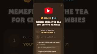 MemeFi Spills The Tea For Crypto Newbies [upl. by Benedikt]