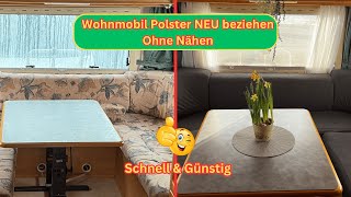 WohnmobilPolster Neu beziehen 🙌  Ohne nähen möglich ⁉️🫣 Schnell amp Günstig [upl. by Ramirolg669]