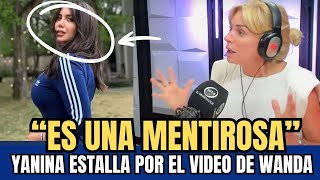 💥YANINA LIQUIDA A WANDA POR EL VIDEO FILTRADO JUNTO A ICARDI LUEGO DE LAS DENUNCIAS [upl. by Llerehs]