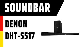 Soundbar Denon DHTS517  Test  Deutsch [upl. by Anitnuahs]