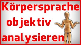 Körpersprache deuten und Menschen lesen  der erste Schritt [upl. by Janela]