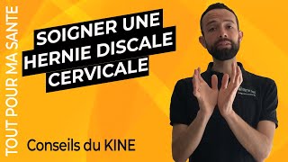 Hernie discale cervicale  comment se soigner  traitement Kiné [upl. by Nuahs]