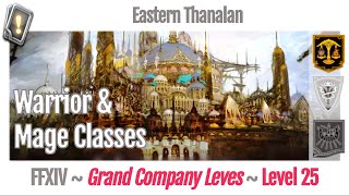 FFXIV Grand Company Leves Level 25  Eastern Thanalan  A Realm Reborn [upl. by Bibah]