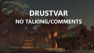 6 ASMR WoW No talking only ambience  music Drustvar Night elf hunter Part 6 [upl. by Arrim140]