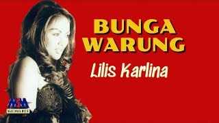 LILIS KARLINA  BUNGA WARUNG OFFICIAL MUSIC VIDEO [upl. by Ylera]