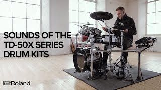 Sounds of the Roland VDrums TD50X Series TD50X Module TD50KV2 TD50K2 [upl. by Silas841]