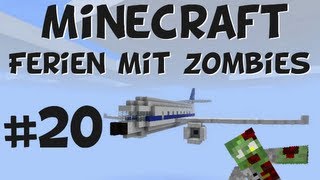 20  Minecraft  Ferien mit Zombies Das grosse Zombie Massaker [upl. by Mady]