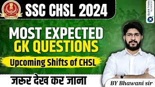 SSC CHSL 2024 GK Most Expected Questions SSC CHSL GK Question Paper  CHSL GK by Bhawani sir [upl. by Iahk]