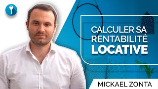 Comment CALCULER Le RENDEMENT Locatif [upl. by Doherty615]