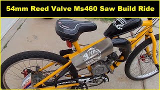 54mm Reed Valve Ms460 Saw Build Ride [upl. by Assirk]