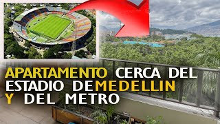 Apartamento en Medellín cerca al Metro y el Estadio 960 millones AMOBLADO [upl. by Monti]