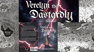 Verelyn the Dastardly Book one of 𝔗𝔥𝔢 𝔉𝔞𝔩𝔩𝔢𝔫 𝔞𝔫𝔡 𝔱𝔥𝔢 ℜ𝔦𝔰𝔢𝔫 by Brandon Baltes [upl. by Angus]