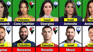 Israel VS Palestine  Famous Footballers And Their WivesGirlfriends Who Support Palestine Or Israel [upl. by Griswold]