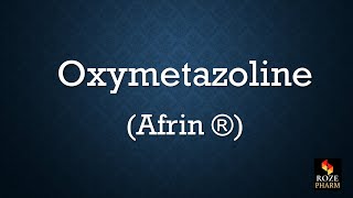 Oxymetazoline pronunciation pharmacology drug How to say Afrin [upl. by Erual]