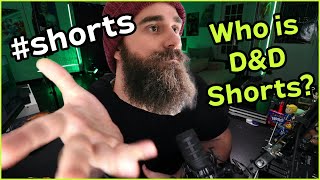 Who is DnD Shorts [upl. by Nomled]