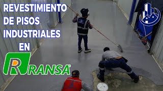 REVESTIMIENTO DE PISO INDUSTRIAL EN RANSA  Builder ARJ Perú  Especialistas en Pisos industriales [upl. by Ycat]