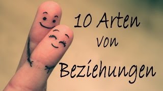 10 Arten von BEZIEHUNGEN [upl. by Giacamo]