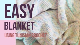 Easy Blanket Using Tunisian Crochet [upl. by Wagstaff831]