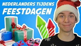 10 DINGEN DIE NEDERLANDERS DOEN TIJDENS FEESTDAGEN [upl. by Yrtua]