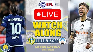 LEEDS UNITED VS SWANSEA CITY LIVE ACTION WITH ANALYSIS [upl. by Heady]