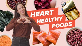 The 10 Best Foods for Heart Health [upl. by Ysnap]