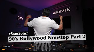 DVJ SAM  90s BOLLYWOOD NONSTOP Part 2  09 [upl. by Lleunamme]