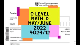 O Level MathD Paper 1 402412 MayJune 2022 [upl. by Ailam]